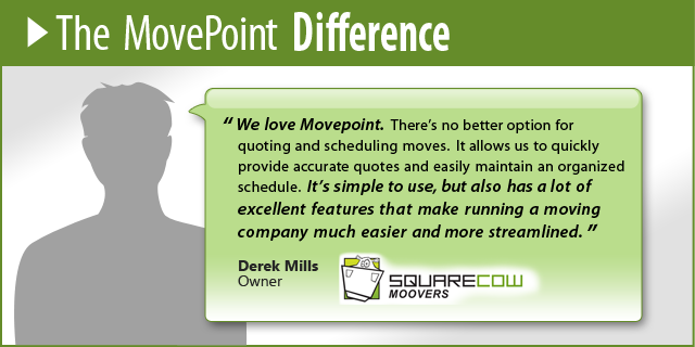 There's no better option for quoting and scheduling moves.